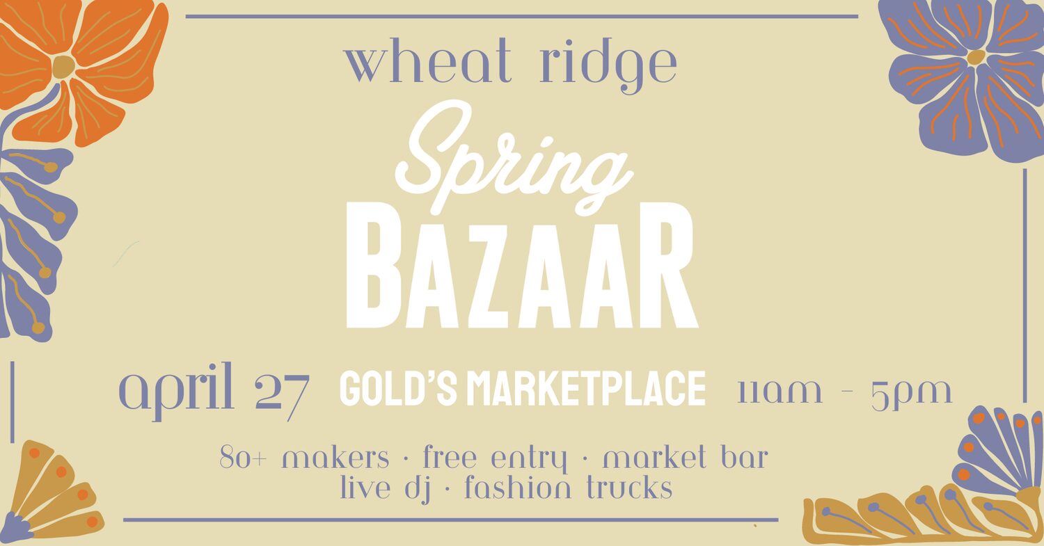 Wheat Ridge Spring Bazaar
